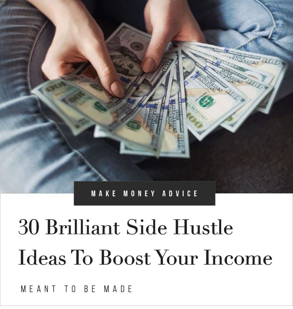 30 Brilliant Side Hustle Ideas To Boost Your Income