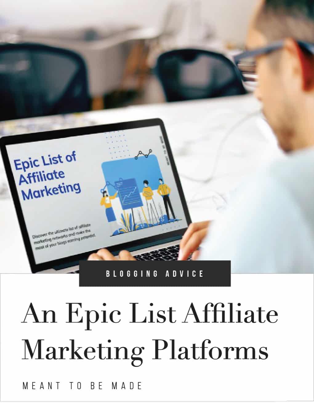 An Epic List Affiliate Marketing Platforms