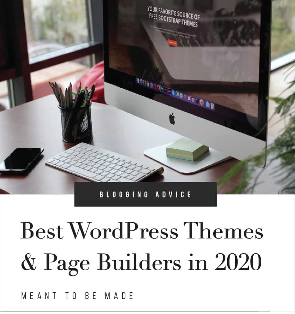 Best WordPress Themes & Page Builders in 2020