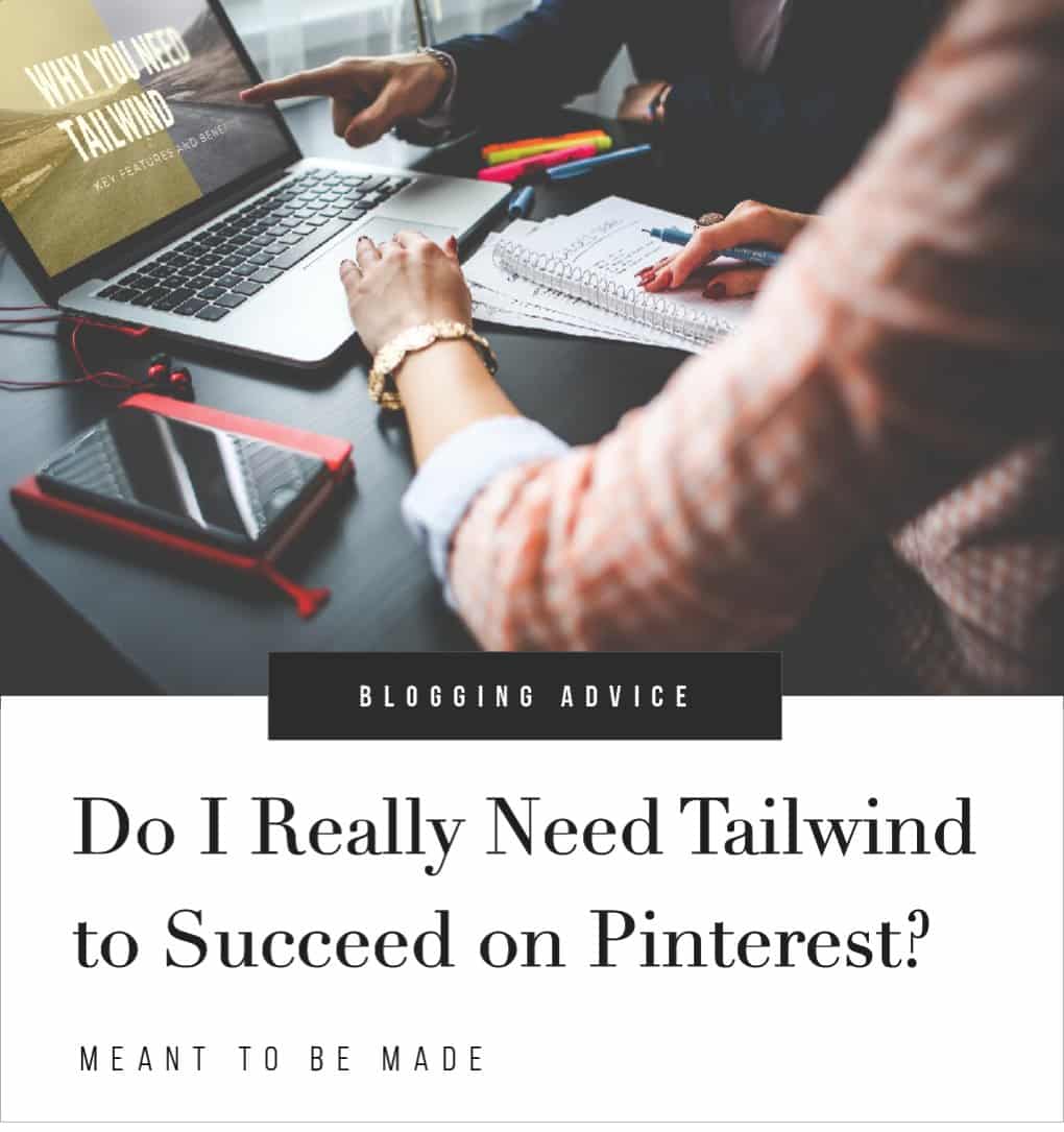 Do I Really need Tailwind to Succeed on Pinterest?