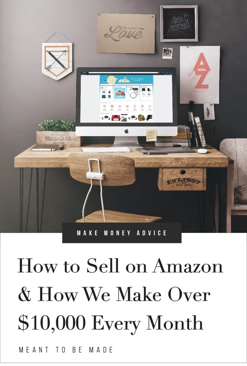 How to Sell on Amazon & How We Make Over $10,000 Every Month