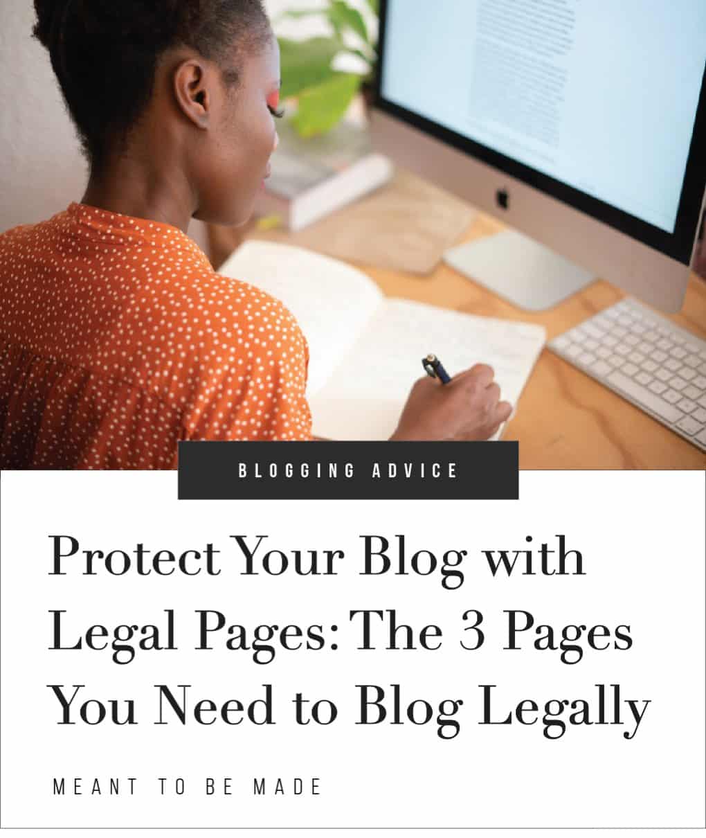 Protect Your Blog with Legal Pages: The 3 Pages You Need to Blog Legally