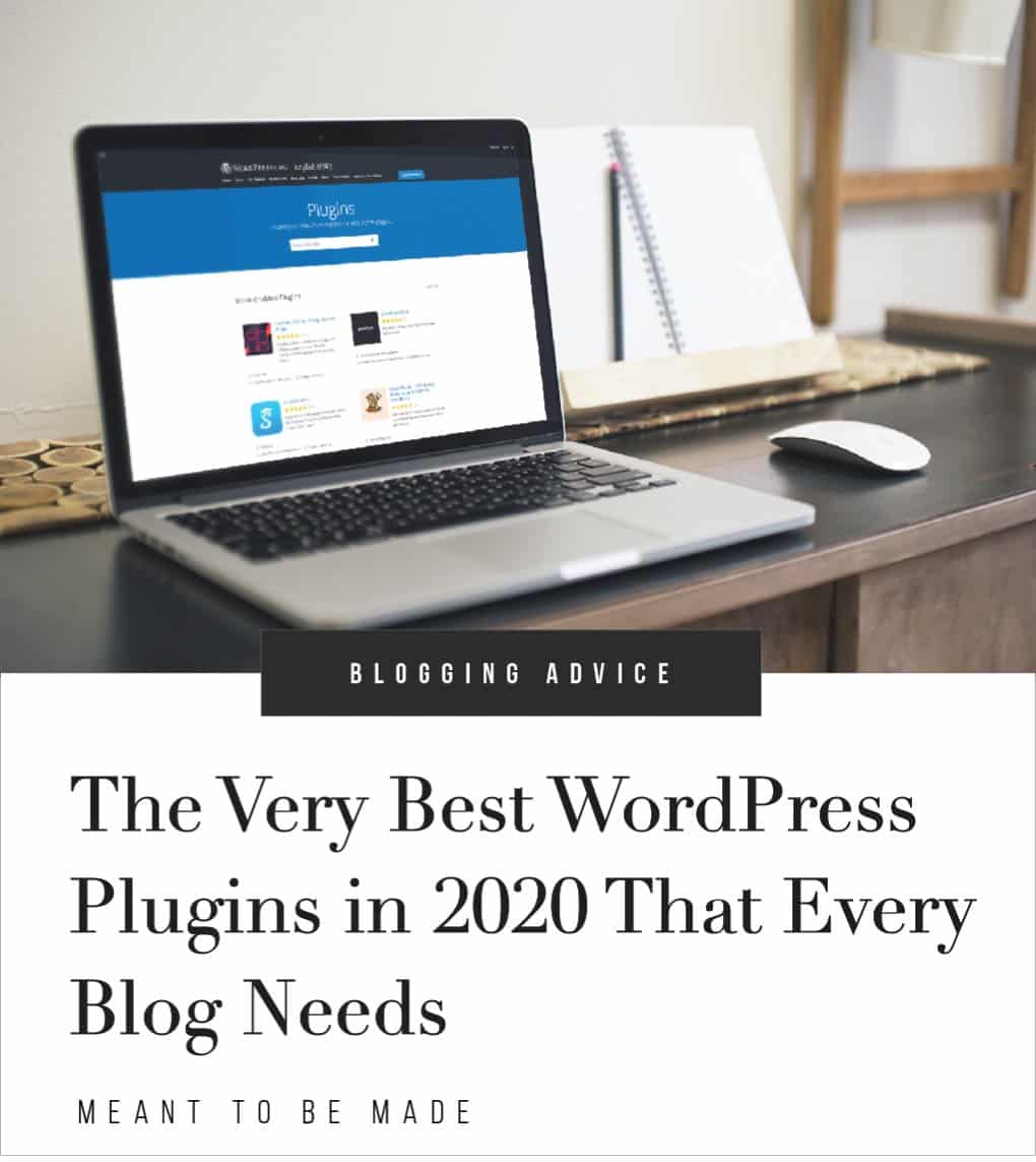 The Very Best WordPress Plugins in 2020 That Every Blog Needs