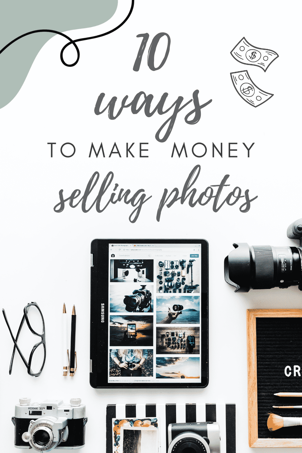 10 Ways to Make Money Selling Photos & 20 Places to Sell Them Meant